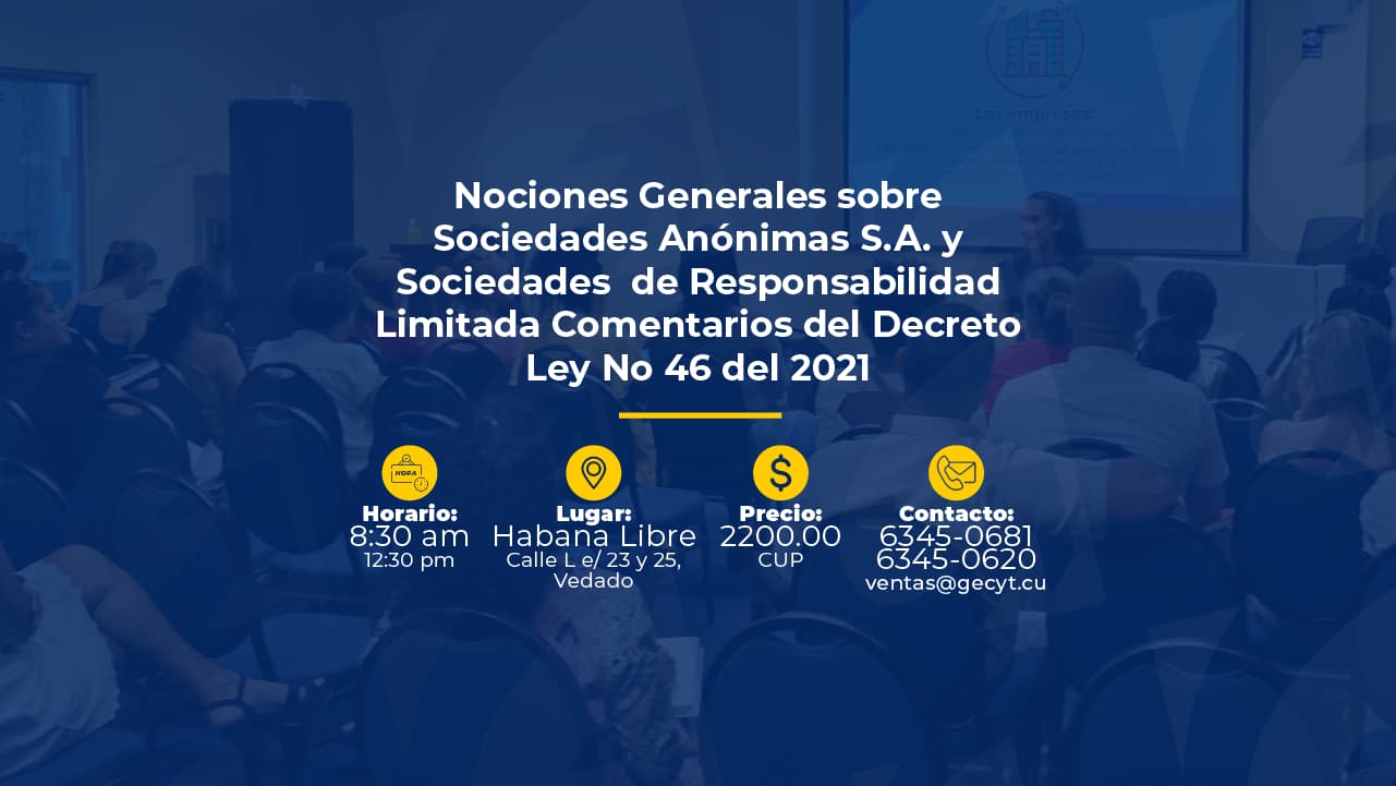 Nociones Generales sobre Sociedades Anónimas S.A. y Sociedades de Responsabilidad Limitada Comentarios del Decreto Ley No 46 del 2021